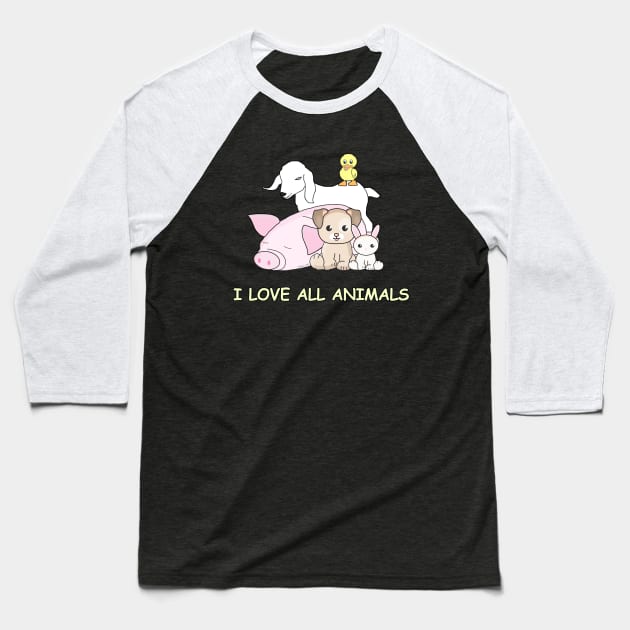 i love ALL animals Baseball T-Shirt by Danielle